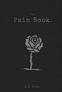 9781981496983-198149698X-The Pain Book.: Black & White