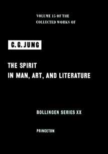 9780691097732-0691097739-The Spirit in Man, Art, and Literature (Collected Works of C.G. Jung, Volume 15) (The Collected Works of C. G. Jung, 40)