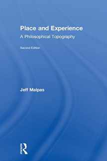 9781138291416-1138291412-Place and Experience: A Philosophical Topography