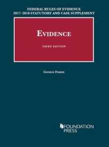 9781683288039-1683288033-Federal Rules of Evidence 2017-2018 Statutory and Case Supplement to Fisher's Evidence (University Casebook Series)
