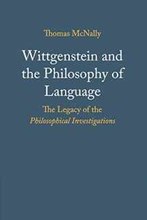 9781316647936-1316647935-Wittgenstein and the Philosophy of Language