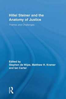 9780415754361-0415754364-Hillel Steiner and the Anatomy of Justice (Routledge Studies in Contemporary Philosophy)