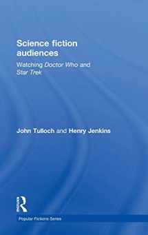 9780415061407-0415061407-Science Fiction Audiences: Watching Star Trek and Doctor Who (Popular Fictions Series)