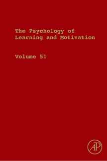 9780123744890-012374489X-The Psychology of Learning and Motivation: Advances in Research and Theory (Volume 51) (Psychology of Learning and Motivation, Volume 51)