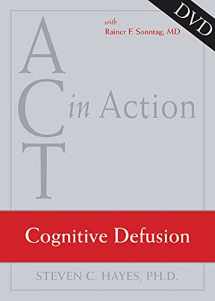 9781572245297-1572245298-ACT in Action: Cognitive Defusion