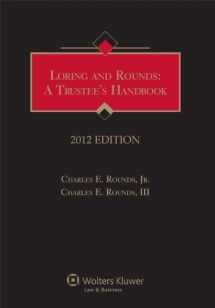 9781454813293-1454813296-Loring and Rounds: A Trustee's Handbook, 2012 Edition