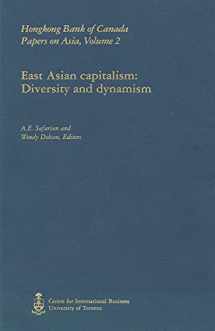 9780802042019-0802042015-East Asian Capitalism: Diversity and Dynamism (HSBC Bank Canada Papers on Asia)