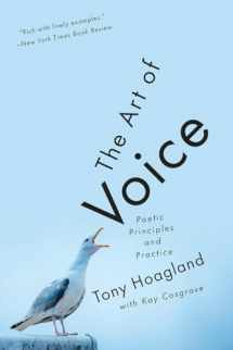 9780393357912-0393357910-The Art of Voice: Poetic Principles and Practice