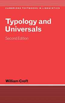 9780521808842-0521808847-Typology and Universals (Cambridge Textbooks in Linguistics)