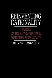 9780521022521-0521022525-Reinventing Rationality: The Role of Regulatory Analysis in the Federal Bureaucracy