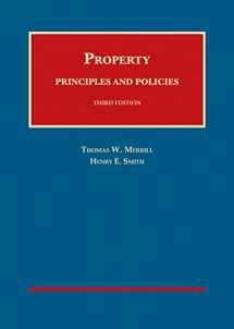9781683284604-1683284607-Property: Principles and Policies (University Casebook Series)