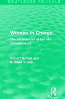 9781138898103-1138898104-Women in Charge (Routledge Revivals): The Experiences of Female Entrepreneurs