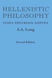 9780520058088-0520058089-Hellenistic Philosophy: Stoics, Epicureans, Sceptics