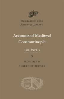 9780674724815-067472481X-Accounts of Medieval Constantinople: The Patria (Dumbarton Oaks Medieval Library)