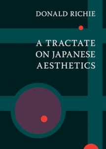 9781933330235-1933330236-A Tractate on Japanese Aesthetics