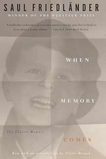 9781635420500-1635420504-When Memory Comes: The Classic Memoir