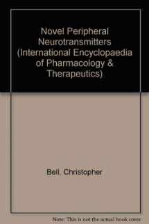9780080406916-0080406912-Novel Peripheral Neurotransmitters