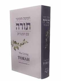 9780940118720-0940118726-The Living Torah : The Five Books of Moses and the Haftarot - A New Translation Based on Traditional Jewish Sources, with notes, introduction, maps, ... & index (English and Hebrew Edition)