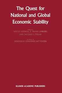 9789024736539-9024736536-The Quest for National and Global Economic Stability (Financial and Monetary Policy Studies, 16)