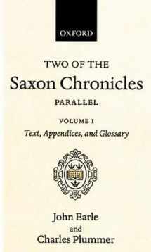 9780198111047-0198111045-Two of the Saxon Chronicles Parallel: With supplementary extracts from the others. A revised text edited with Introduction, Notes, Appendices, and ... Earle2-volume set (Oxford Scholarly Classics)