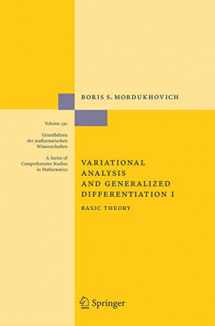 9783642064821-3642064825-Variational Analysis and Generalized Differentiation I: Basic Theory (Grundlehren der mathematischen Wissenschaften, 330)