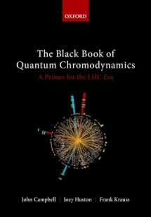 9780199652747-0199652740-The Black Book of Quantum Chromodynamics: A Primer for the LHC Era