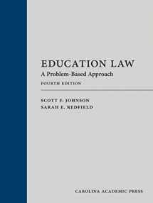 9781531016791-1531016790-Education Law: A Problem-Based Approach