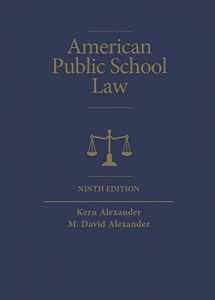 9781642422528-1642422525-American Public School Law (Higher Education Coursebook)