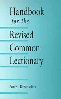 9780664256579-0664256570-Handbook for the Revised Common Lectionary