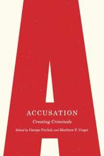 9780774833745-0774833742-Accusation: Creating Criminals (Law and Society)