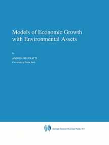 9780792340324-0792340329-Models of Economic Growth with Environmental Assets (Economics, Energy and Environment, 8)