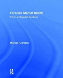 9781138935389-1138935387-Forensic Mental Health: Framing Integrated Solutions