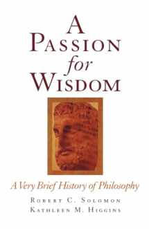 9780195112092-0195112091-A Passion for Wisdom: A Very Brief History of Philosophy