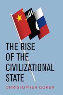 9781509534630-1509534636-The Rise of the Civilizational State