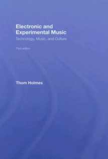 9780415957816-0415957818-Electronic and Experimental Music: Technology, Music, and Culture