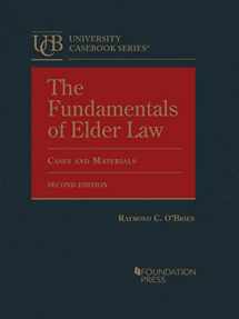 9781636597775-1636597777-The Fundamentals of Elder Law, Cases and Materials (University Casebook Series)