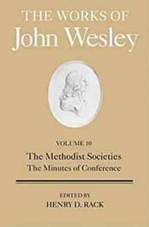 9781426711909-1426711905-The Works of John Wesley Volume 10: The Methodist Societies, The Minutes of Conference