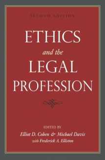 9781591026211-1591026210-Ethics and the Legal Profession