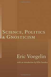 9781932236484-1932236481-Science Politics & Gnosticism