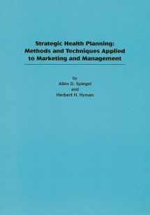 9780893918927-089391892X-Strategic Health Planning: Methods and Techniques Applied to Marketing/Management (Developments in Clinical Psychology)
