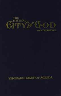 9780895558299-0895558297-The Mystical City of God: The Coronation (Volume 4)
