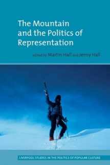 9781837645060-183764506X-The Mountain and the Politics of Representation (Liverpool Studies in the Politics of Popular Culture)
