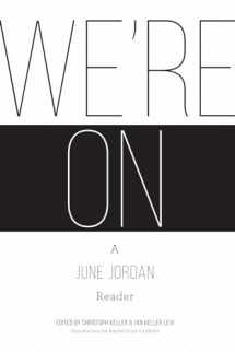 9781938584350-193858435X-We're On: A June Jordan Reader