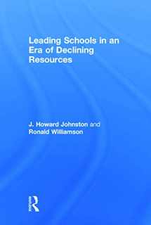 9780415734820-0415734827-Leading Schools in an Era of Declining Resources (Eye on Education Books)