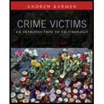 9781305277489-1305277481-Crime Victims An Introduction to Victomology Instructor's Edition