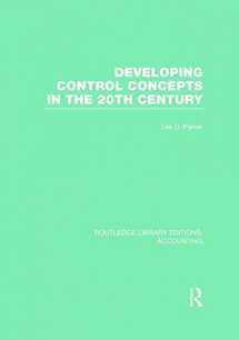 9780415718035-0415718031-Developing Control Concepts in the Twentieth Century (RLE Accounting)