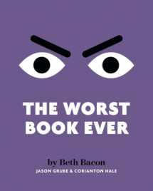9780999432440-0999432443-The Worst Book Ever: A funny, interactive read-aloud for story time