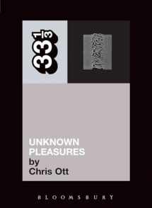 9780826415493-0826415490-Joy Division's Unknown Pleasures (Thirty Three and a Third series)