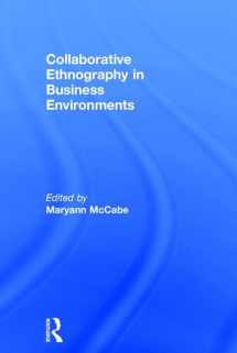 9781138691599-1138691593-Collaborative Ethnography in Business Environments