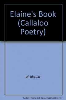 9780813912011-0813912016-Elaine's Book (Callaloo Poetry Series)